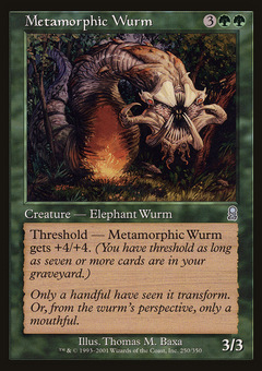 Metamorphic Wurm